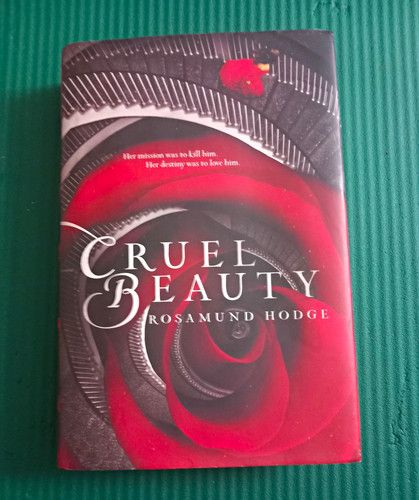 Cruel beauty rosamund hodge - cruel, by